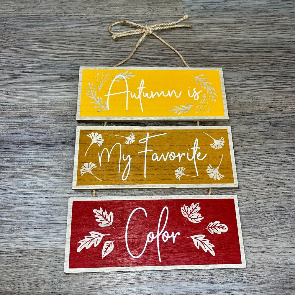 Walmart Celebrate  Autumn is My Favorite Color Hanging Sign NWT Red Brown Yellow